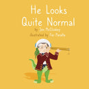 He Looks Quite Normal-9781399903240