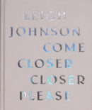 Come Closer Closer Please-9781399938228