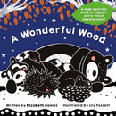 A Wonderful Wood: A Black-and-White High-Contrast Storybook for Newborns and Children aged 0-5