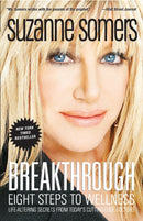 Breakthrough : Eight Steps to Wellness-9781400053285