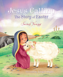 Jesus Calling: The Story of Easter (picture book)-9781400210329