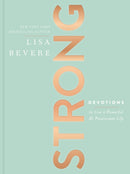 Strong : Devotions to Live a Powerful and Passionate Life (A 90-Day Devotional) - The Perfect Christian Gifts for Women-9781400213139