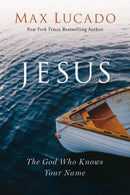 Jesus : The God Who Knows Your Name-9781400214723