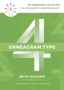 The Enneagram Type 4 : The Romantic Individualist-9781400215713