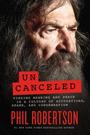 Uncanceled : Finding Meaning and Peace in a Culture of Accusations, Shame, and Condemnation-9781400230174
