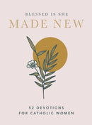Made New : 52 Devotions for Catholic Women (A 52-Week Devotional)-9781400230242