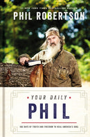 Your Daily Phil : 100 Days of Truth and Freedom to Heal America's Soul (A 100-Day Devotional)-9781400235933