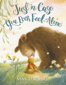 Just in Case You Ever Feel Alone-9781400236855