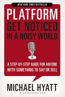 Platform : Get Noticed in a Noisy World-9781400238033