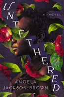Untethered : A Novel-9781400241132