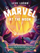 Marvel at the Moon : 90 Devotions: You're Never Alone in God's Majestic Universe-9781400242672