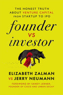Founder vs Investor : The Honest Truth About Venture Capital from Startup to IPO-9781400242764