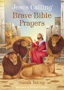 Jesus Calling Brave Bible Prayers-9781400247721