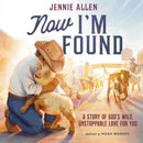 Now I'm Found