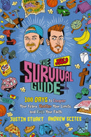 The JStu Survival Guide : 100 Days to Conquer Your Fears, Shatter Your Limits, and Build Your Faith-9781400250431