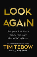 Look Again : Recognize Your Worth. Renew Your Hope. Run with Confidence.-9781400254200