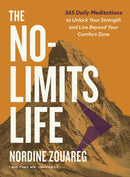 The No-Limits Life
