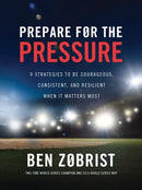 Prepare for the Pressure