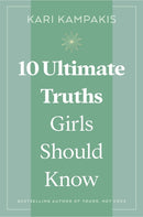 10 Ultimate Truths Girls Should Know