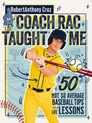 Coach RAC Taught Me