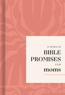 2-Minute Bible Promises for Moms