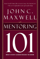 Mentoring 101 : What Every Leader Needs to Know-9781400280223
