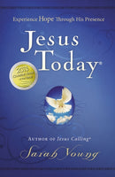 Jesus Today, Hardcover, with Full Scriptures : Experience Hope Through His Presence (A 150-Day Devotional)-9781400320097