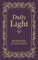 Daily Light: Morning and Evening Devotional : Daily Guidance from God's Word (A 365-Day Devotional)-9781400322572