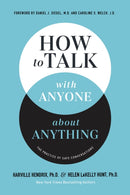 How to Talk with Anyone about Anything : The Practice of Safe Conversations-9781400337484