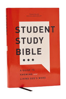 Student Study Bible: A Guide to Knowing and Living God's Word (NKJV, Hardcover, Red Letter, Comfort Print)-9781400340231