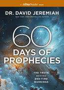 60 Days of Prophecies : The Truth Behind End-Time Warnings-9781400342501