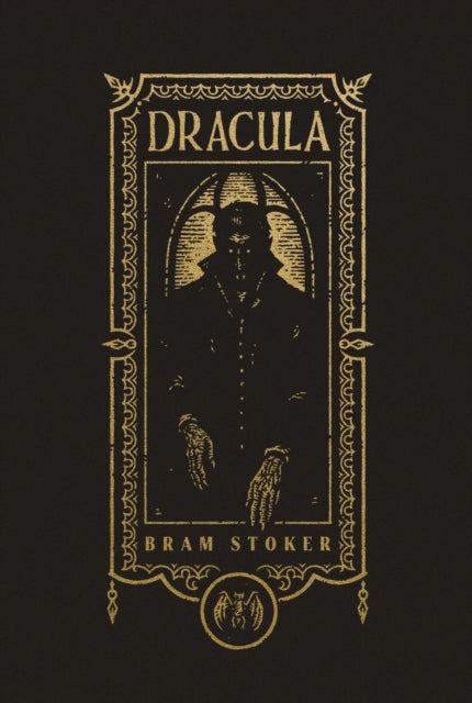 Dracula (The Gothic Chronicles Collection): Deluxe Edition
