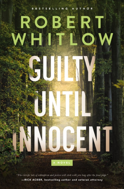 Guilty Until Innocent : A Novel-9781400344475