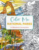 Color Me National Parks : An Adventurous Coloring Book-9781400344499