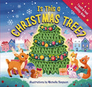 Is This a Christmas Tree? : A Holiday Touch-and-Feel Book-9781400344949