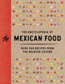 The Encyclopedia of Mexican Food