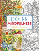 Color Me Mindfulness : A Relaxing Coloring Book-9781400347049