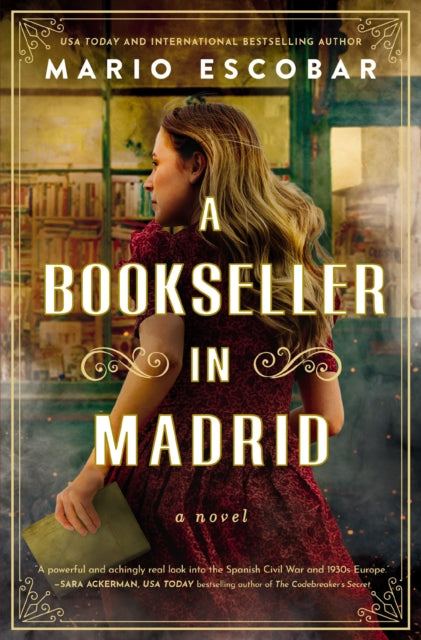 A Bookseller in Madrid : A Novel-9781400347445