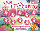 Ten Little Cupids : A Counting Storybook-9781400352036