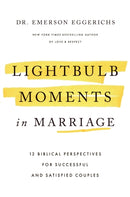 Lightbulb Moments in Marriage
