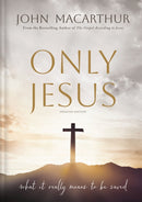 Only Jesus, Updated Edition : What It Really Means to Be Saved-9781400355433