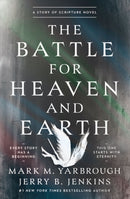 The Battle for Heaven and Earth