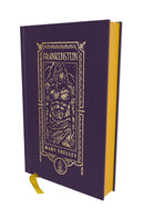 Frankenstein (The Gothic Chronicles Collection): Deluxe Edition