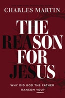 The Reason for Jesus