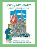 Joy of My Heart : A Saint Patrick's Day Tale-9781401087777