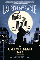 Under the Moon : A Catwoman Tale-9781401285913