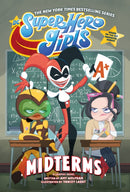 DC Super Hero Girls: Midterms-9781401298524