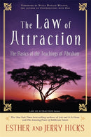 The Law of Attraction : The Basics of the Teachings of Abraham-9781401912277