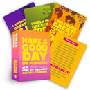 Have a Good Day on Purpose : 52 Affirmation Cards from Ya' Hype Girl-9781401998134