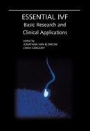 Essential IVF : Basic Research and Clinical Applications-9781402075513